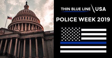Police Week 2019 - Thin Blue Line USA