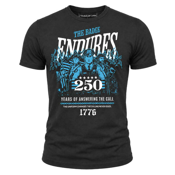 250 Years - The Badge Endures T-Shirt
