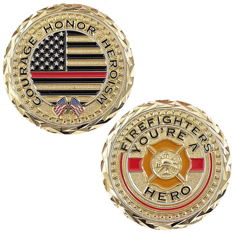 You're A Hero Firefighter Challenge Coin - Thin Red Line