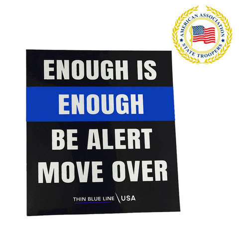 Thin Blue Line USA "Enough is Enough" Decal, Reflective