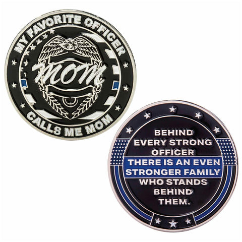 Thin Blue Line - Challenge Coin Made for Mothers of Police Officers