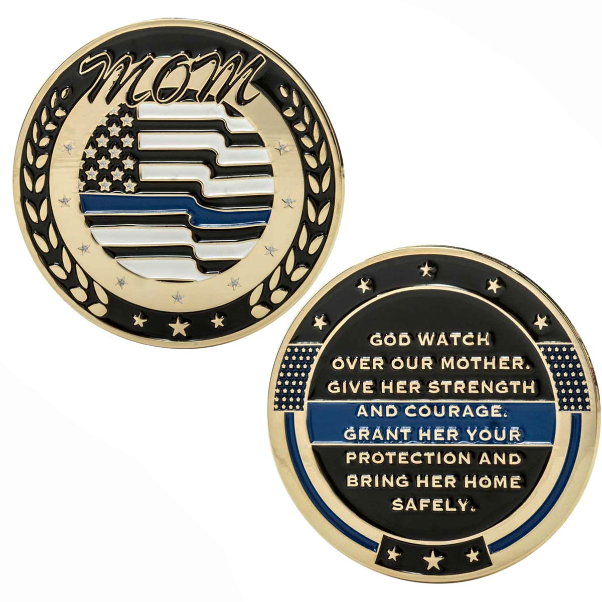 Thin Blue Line - Challenge Coin Made for Child Who Has Mother In