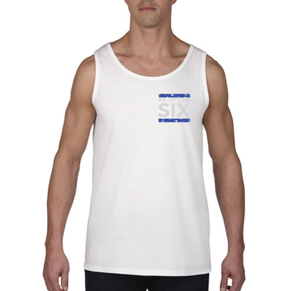 Tank - We Got Your SIX