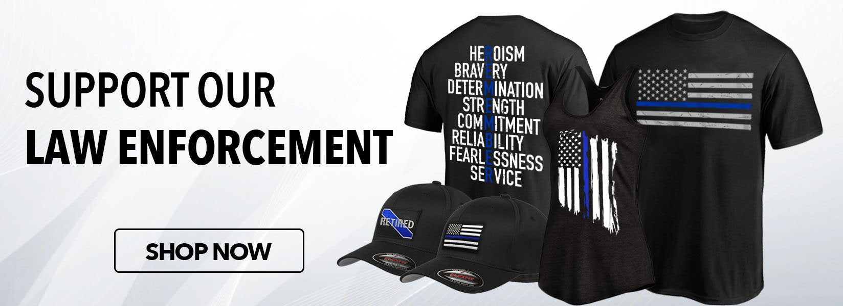 Support Law Enforcement. Shop Now.
