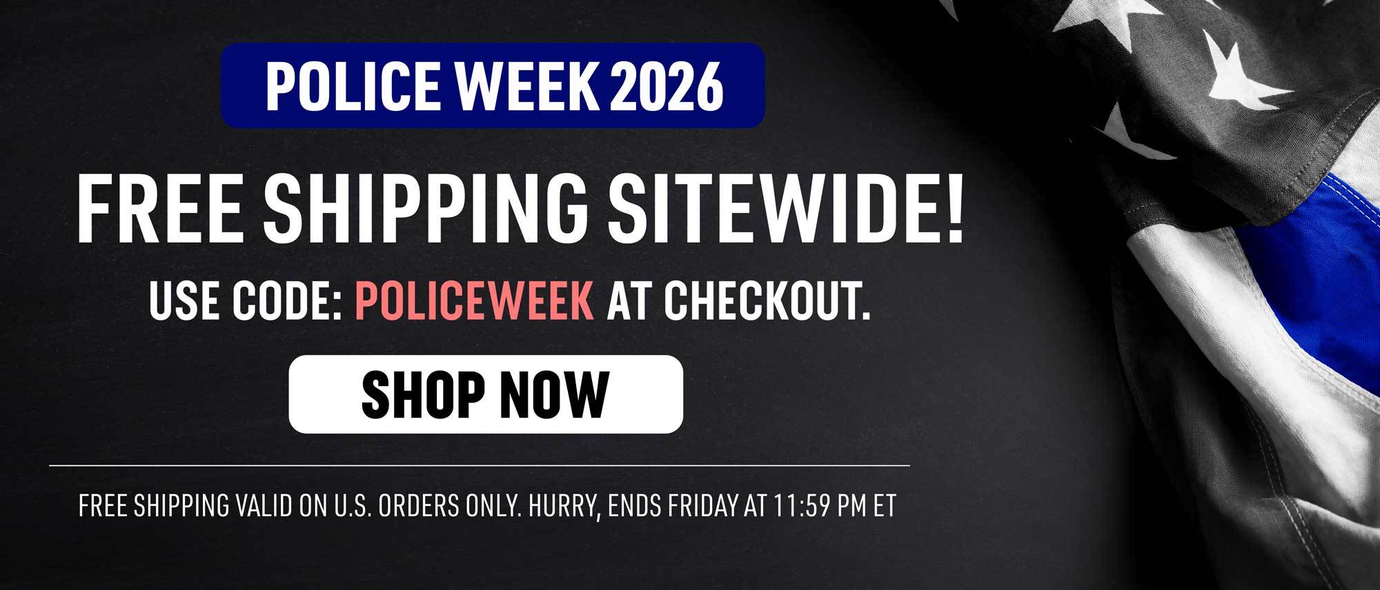 Police Week Free Shipping!